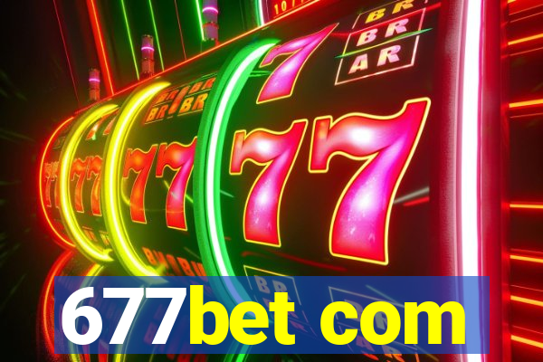 677bet com